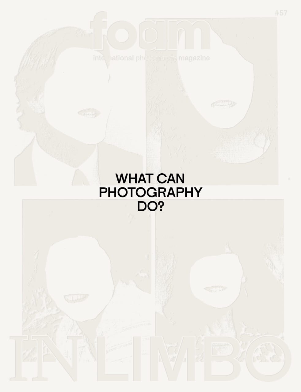 Magazine cover titled "foam" with four blurred portraits and the text "WHAT CAN PHOTOGRAPHY DO?" and "IN LIMBO."
